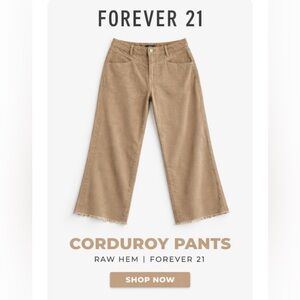 🆕Forever 21 Raw Hem Corduroy Pants.